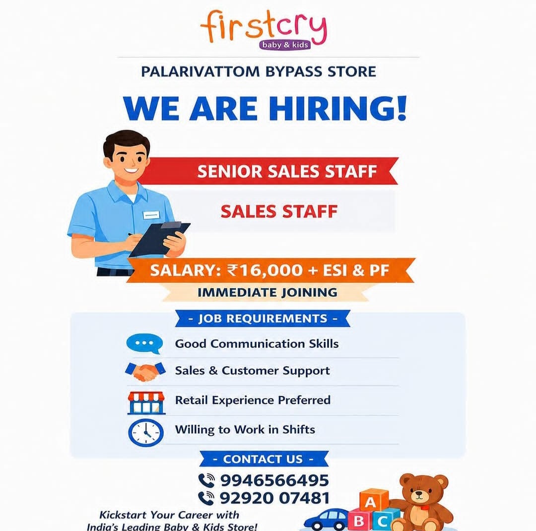 Hiring Alert – Palarivattom Bypass Store