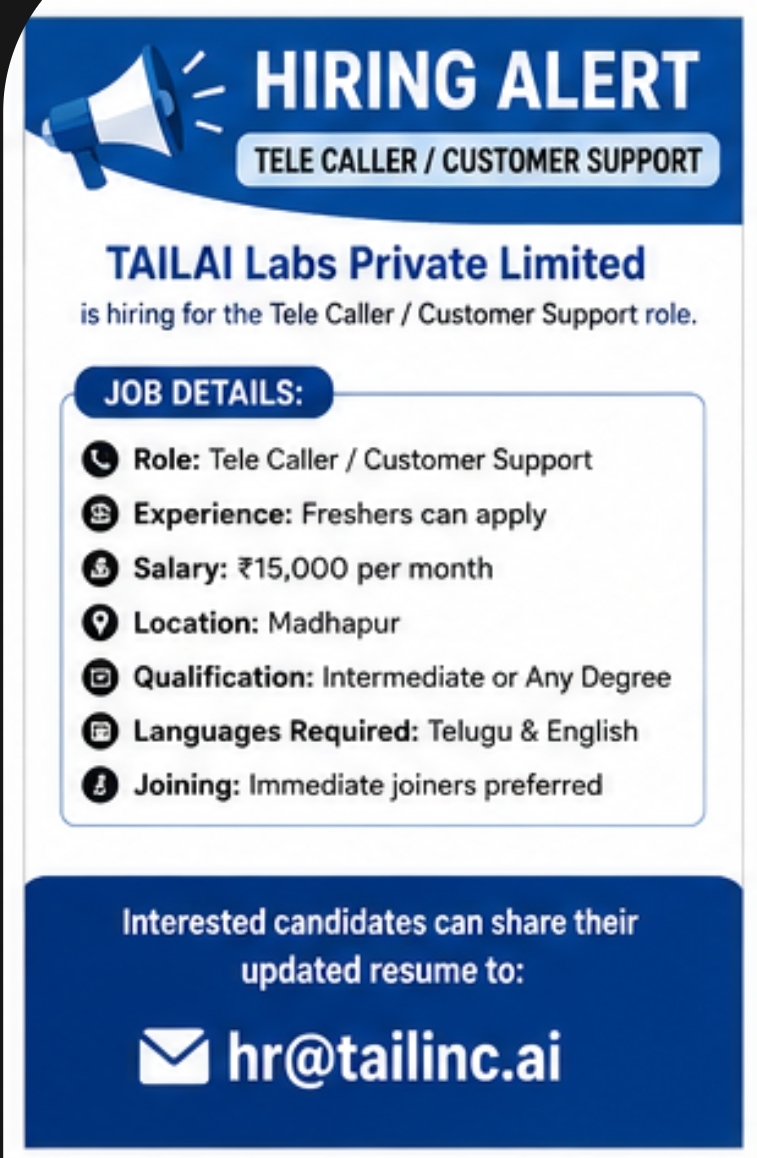Hiring Alert – Tele Caller / Customer Support