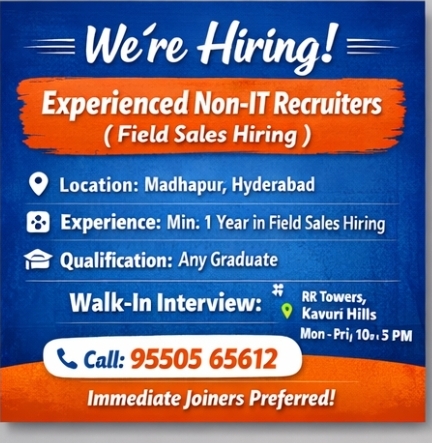 📢 Hiring: Experienced Non-IT Recruiters (Field Sales Hiring)