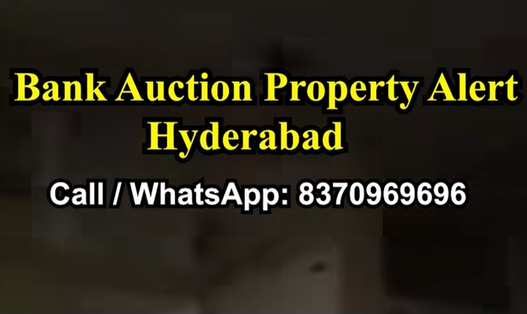 Hyderabad Bank Auction Property Alert!