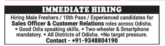 Immediate Hiring – Sales Officer & Customer Relations