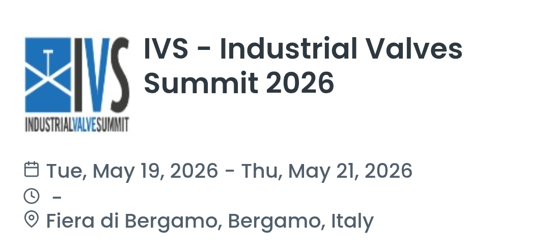 IVS - Industrial Valves Summit 2026