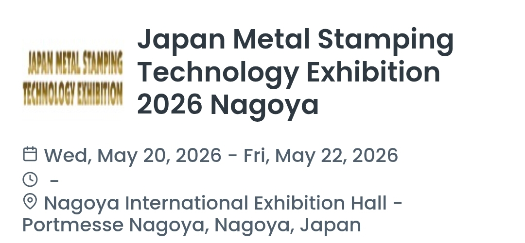 Japan Metal Stamping Technology Exhibition 2026 Nagoya