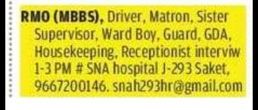 JOB OPENINGS – SNA HOSPITAL, SAKET (New Delhi)