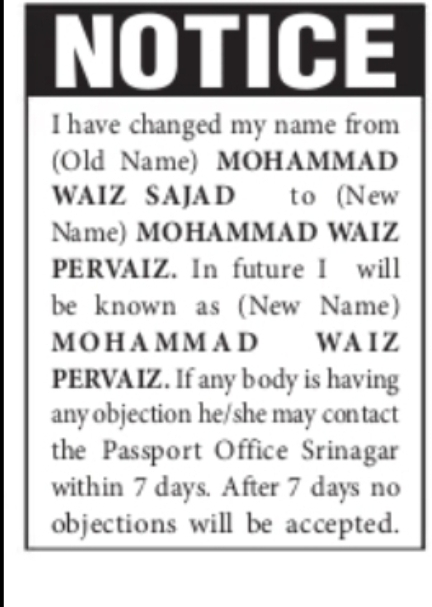 NAME CHANGE NOTICE – MOHAMMAD WAIZ PERVAIZ