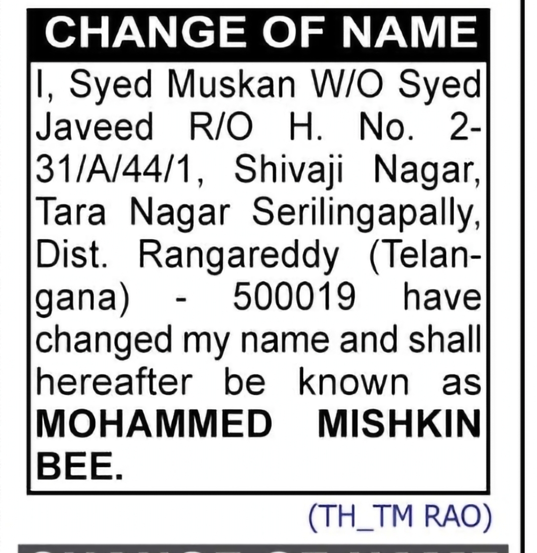 Name Change Notice – Mohammed Mishkin Bee