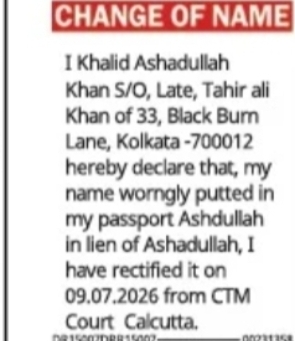 Name Correction Notice – Khalid Ashadullah Khan