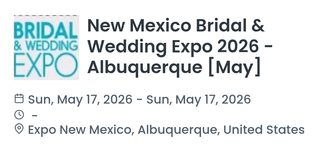 New Mexico Bridal & Wedding Expo 2026 - Albuquerque [May]
