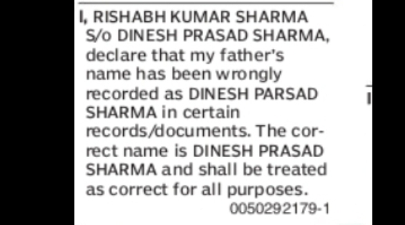 NOTICE OF NAME CORRECTION IN RECORDS correct name is Dinesh Prasad Sharma