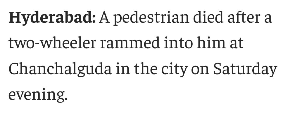 Pedestrian dies after two-wheeler hits him in Chanchalguda