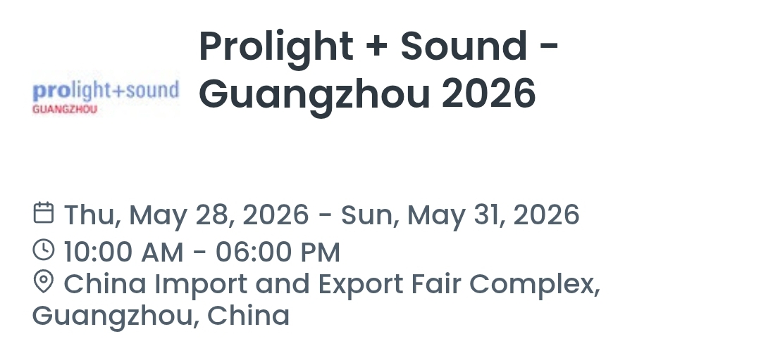 Prolight + Sound - Guangzhou 2026