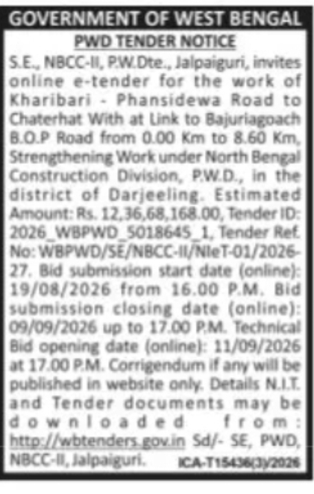PWD NORTH BENGAL – ROAD STRENGTHENING WORK