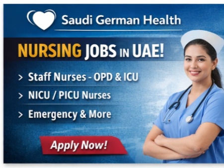 🔹 Saudi German Health – Multiple Nursing Roles (UAE)