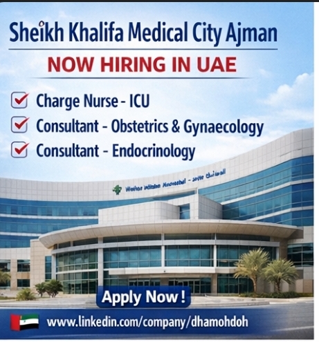 🏥 Sheikh Khalifa Medical City Ajman – Hiring Now in UAE