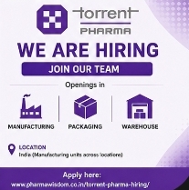 Torrent Pharma – Hiring for Multiple Departments
