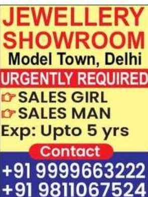 ✨ URGENT HIRING – JEWELLERY SHOWROOM (MODEL TOWN, DELHI) ✨