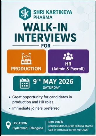 📢 Walk-In Interviews – Shri Kartikeya Pharma