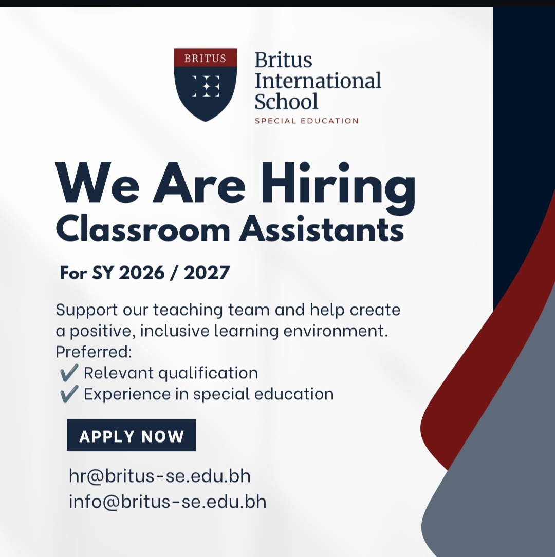 WE ARE HIRING – CLASSROOM ASSISTANTS | BAHRAIN