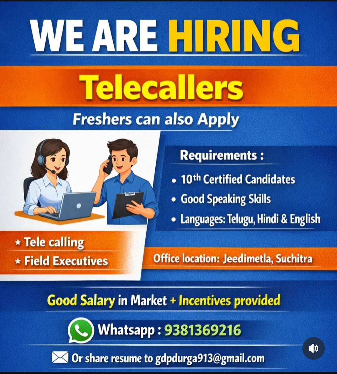 WE ARE HIRING – Telecallers & Field Executives
