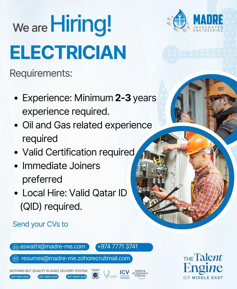 We’re Hiring – Electrician Company: MADRE ENGINEERING