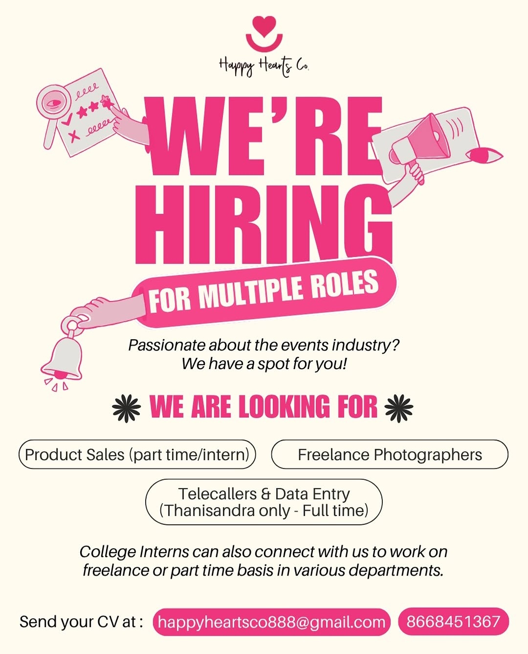 We’re hiring for multiple roles at Happy Hearts Co.
