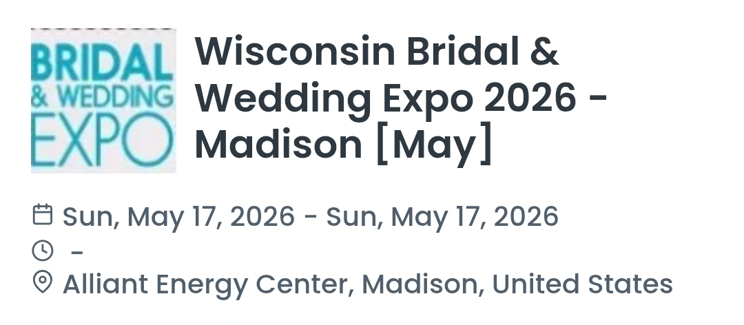 Wisconsin Bridal & Wedding Expo 2026 - Madison [May]