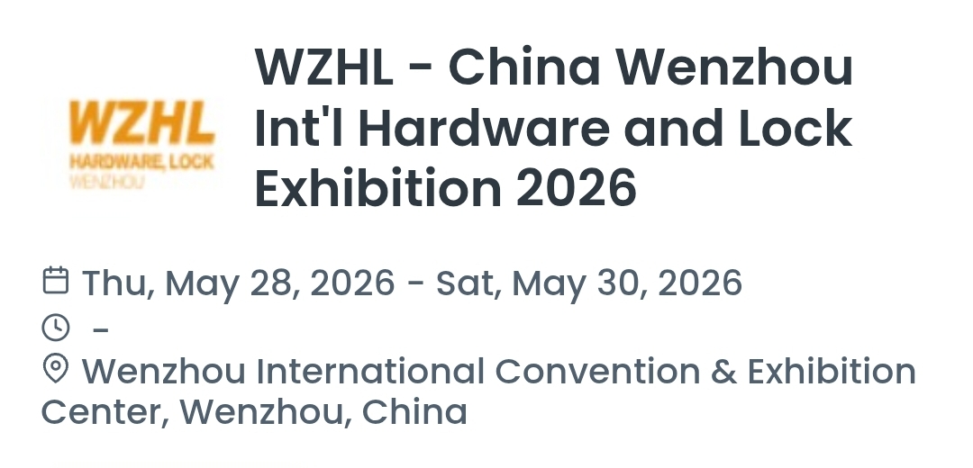 WZHL - China Wenzhou Int'l Hardware and Lock Exhibition 2026