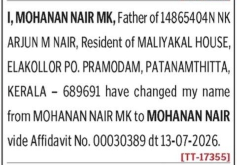 Change of Name - from MOHANAN NAIR MK to MOHANAN NAIR