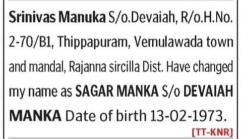 Change of Name Notice - from Srinivas Manuka to SAGAR MANKA
