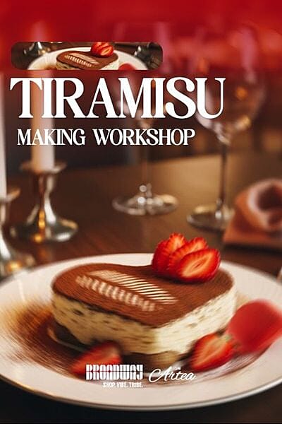 Tiramisu Making Workshop at Broadway