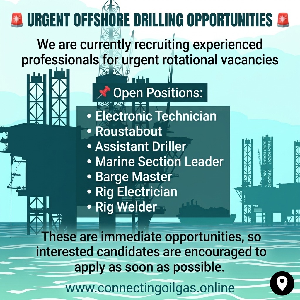 URGENT OFFSHORE DRILLING JOB OPENINGS 🌍