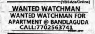 Watchman Required in Bandlaguda