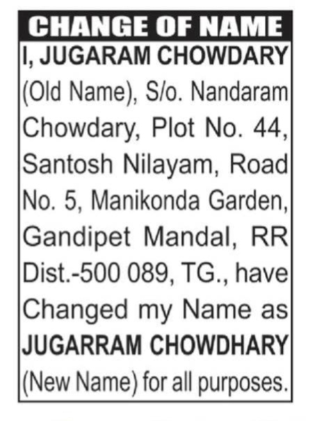 CHANGE OF NAME NOTICE - JUGARRAM CHOWDARY