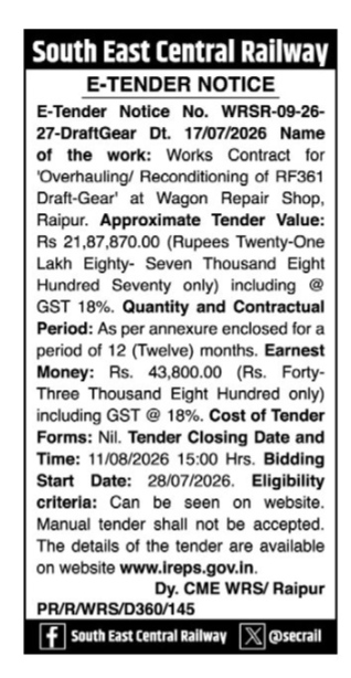 E-Tender Notice: Overhauling of RF361 Draft-Gear at Wagon Repair Shop, Raipur (South East Central Railway)
