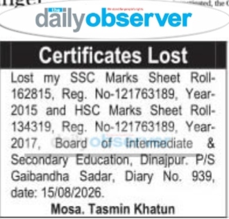 Lost Certificate Notice: Mosa. Tasmin Khatun