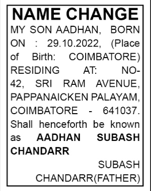 NAME CHANGE NOTICE -AADHAN SUBASH CHANDARR