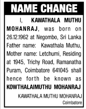 NAME CHANGE NOTICE-KOWTHALAIMUTHU MOHANRAJ