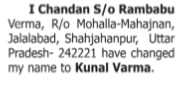 NAME CHANGE NOTICE - KUNAL VERMA