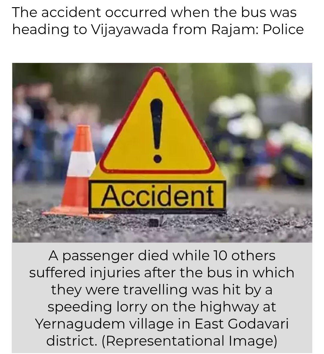 1 Dead, 10 Injured as Lorry Hits Bus in East Godavari