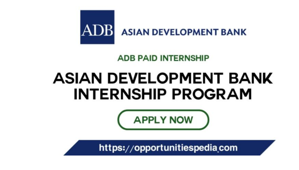 Asian Development Bank Internships 2026 (ADB Paid Internship)