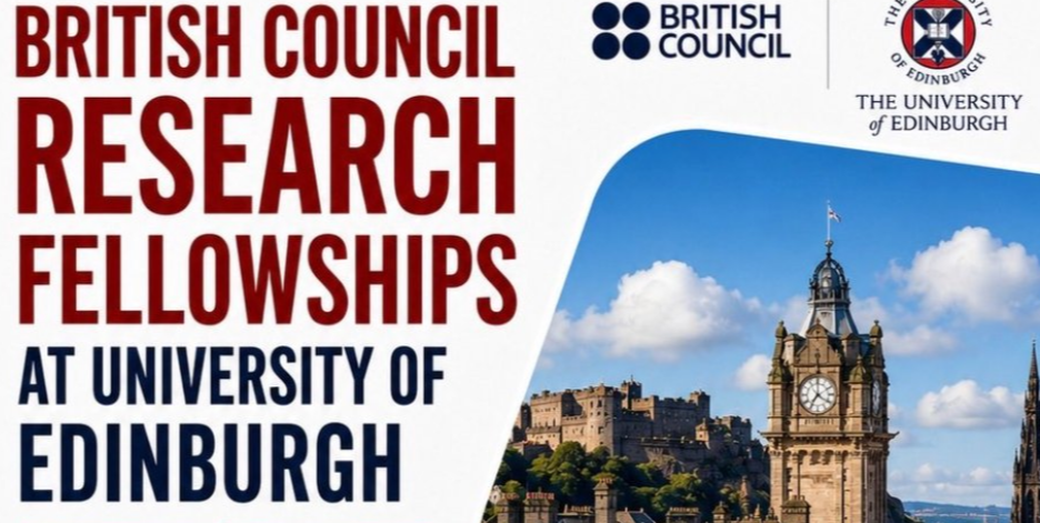 British Council Research Fellowships at University of Edinburgh