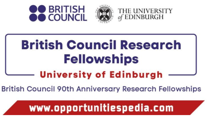 British Council Research Fellowships at University of Edinburgh