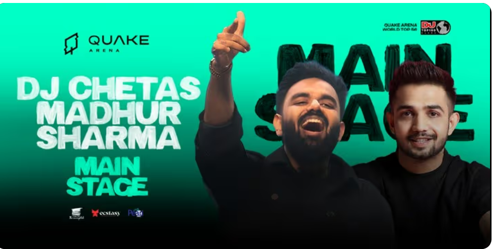 DJ Chetas x Madhur sharma live at quake Arena