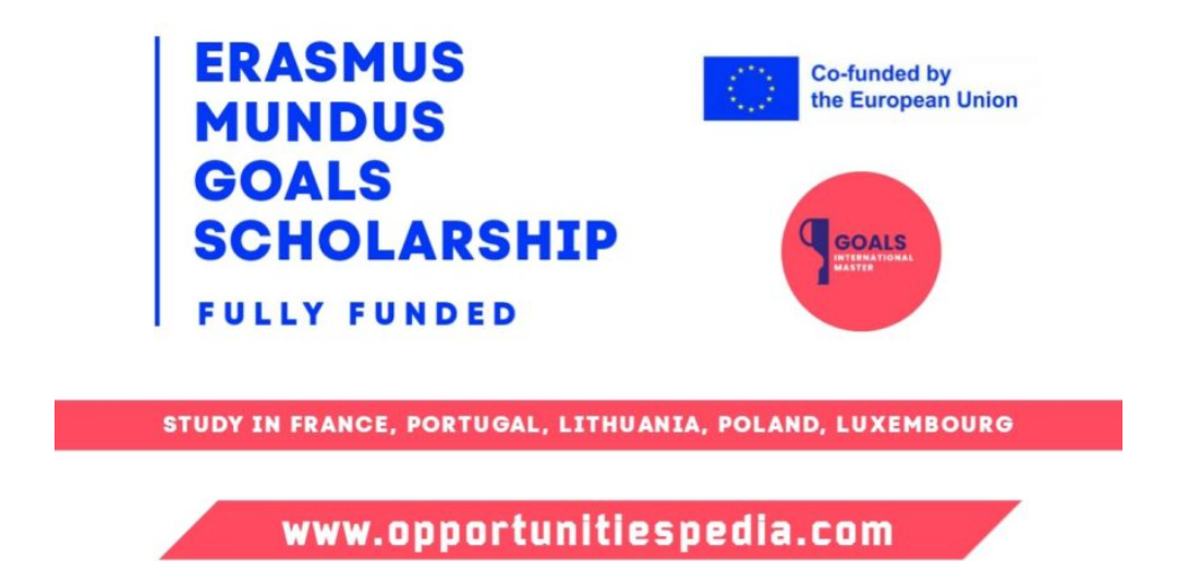 Erasmus Mundus GOALS Scholarship 2026 (Fully Funded)