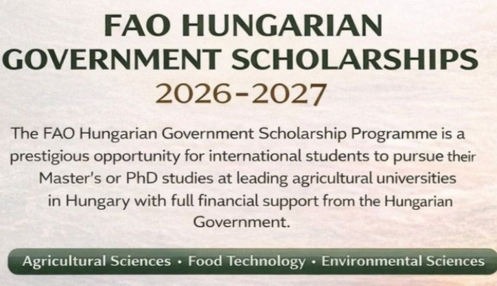 FAO–Hungarian Government Scholarships 2026–2027 | Fully Funded