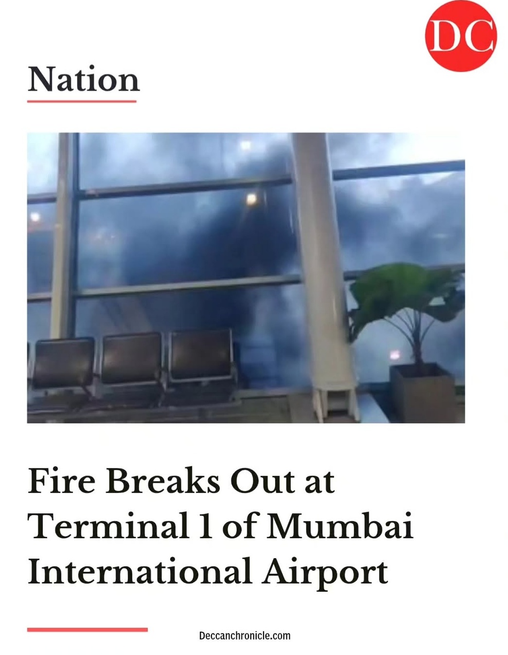 FIRE BREAKS OUT AT TERMINAL 1 AT MUMBAI INTERNATIONAL AIRPORT