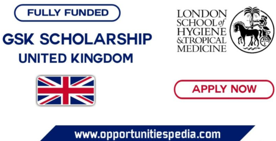 GSK Scholarships 2026-2027 in the UK (Fully Funded)