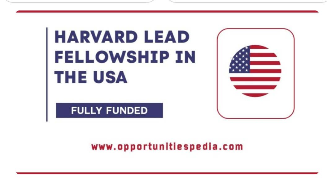 Harvard LEAD Fellowship 2026-27 in the USA (Fully Funded)