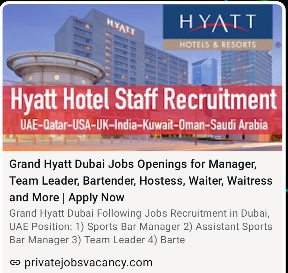 HYATT HOTEL STAFF RECRUITMENT
