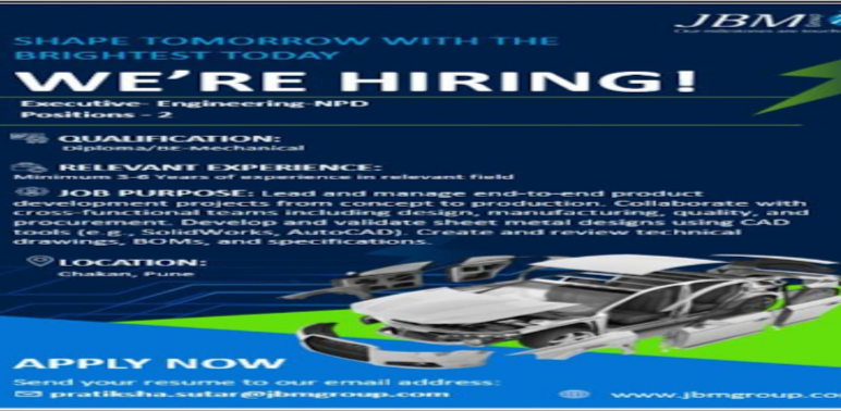 JBM Group Requirement 2026 : BE/Diploma in Mechanical Engineering Jobs in Chakan, Pune